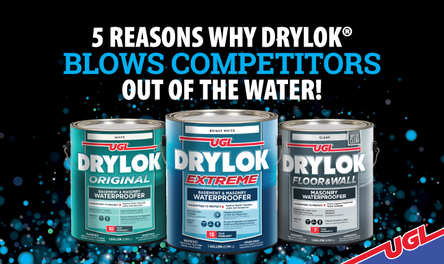 5 Reasons DRYLOK® blows competitors out water
